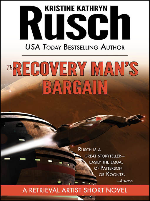 Title details for The Recovery Man's Bargain by Kristine Kathryn Rusch - Available